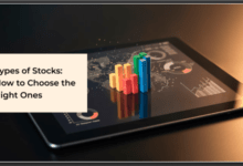 Different Types of Stocks to Invest In and How to Choose the Right Ones